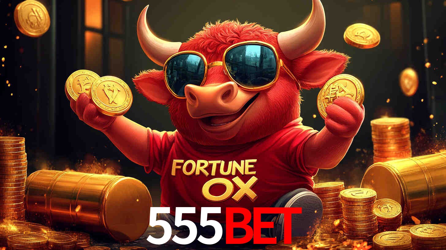 Apostas Esportivas na 555bet: Um Guia Completo